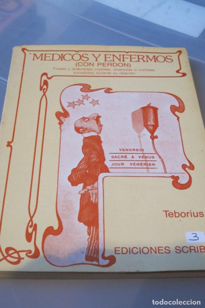 Libros: MEDICOS Y ENFERMOS (CON PERDON). - Foto 1