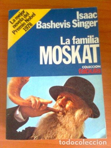 Libros: LA FAMILIA MOSKAT - Singer,Isaac Bashevis - Foto 1