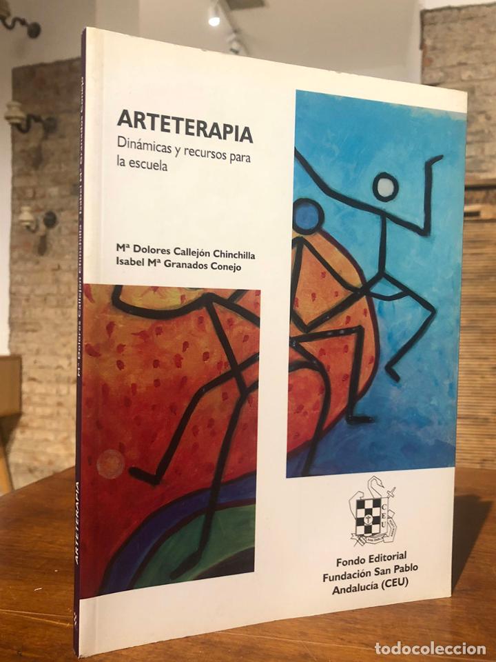 Livros em segunda m&atilde;o: Arteterapia- Din&aacute;micas y recursos para la escuela. - CALLEJ&Oacute;N CHINCHILLA, Mar&iacute;a Dolores y Isabel GRA