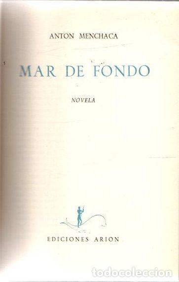 Libros: Mar de fondo - Menchaca, Ant&oacute;n - Foto 1