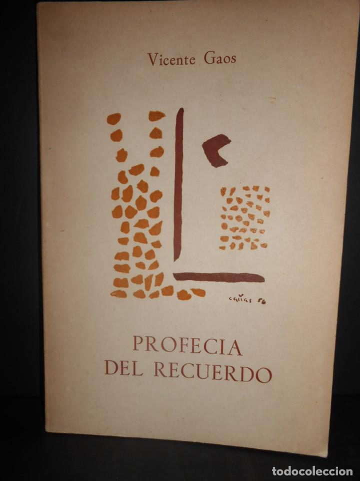 Libros: GAOS, Vicente.- - Profecia del recuerdo. - Foto 1