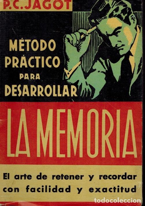 Libros: M&Eacute;TODO PR&Aacute;CTICO PARA DESARROLLAR LA MEMORIA - Foto 1