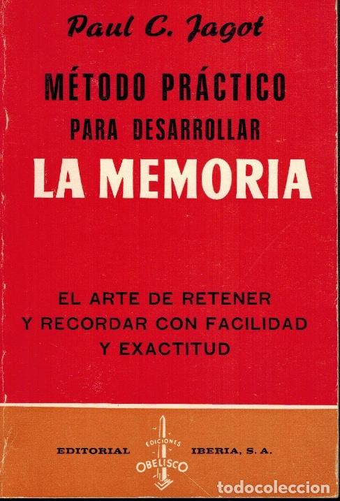 Libros: M&Eacute;TODO PR&Aacute;CTICO PARA DESARROLLAR LA MEMORIA - Foto 1