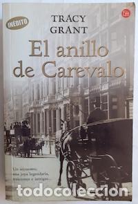 Libros: El anillo de Carevalo - Tracy Grant - Foto 1