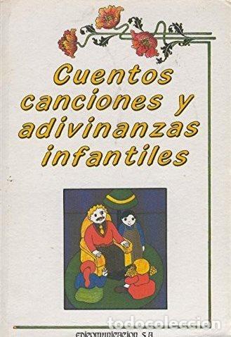 Libros: CUENTOS CANCIONES ADIVINANZAS - TONY RAMIREZ - Foto 1