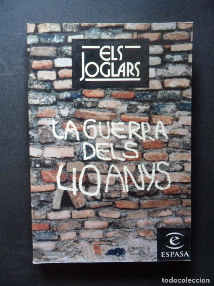Libros: Els Joglars - La guerra dels 40 anys - Foto 1