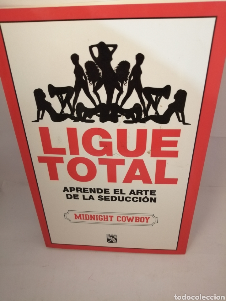 Libri di seconda mano: Ligue Total: Aprende el arte de la seducci&oacute;n