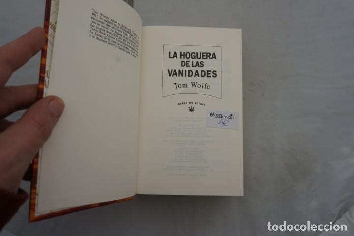 Libros: (14B) - LA HOGUERA DE LAS VANIDALES - TOM WOLFE / RBA - Foto 3