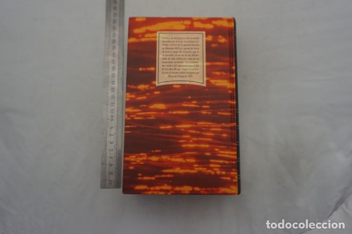 Libros: (14B) - LA HOGUERA DE LAS VANIDALES - TOM WOLFE / RBA - Foto 5