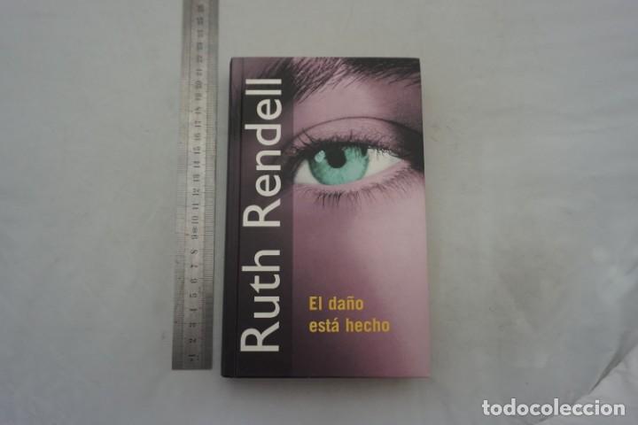 Libros: (14B) - EL DA&Ntilde;O ESTA HECHO - RUTH RENDELL / RBA - Foto 1