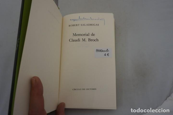 Libros: (14C) - MEMORIAL DE CLAUDI M. BROCH - ROBERT SALDRIGAS / CIRCULO DE LECTORES - Foto 3