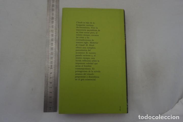 Libros: (14C) - MEMORIAL DE CLAUDI M. BROCH - ROBERT SALDRIGAS / CIRCULO DE LECTORES - Foto 5