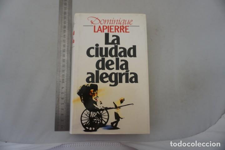 Libros: (14D) - LA CIUDAD DE LA ALEGRIA - DOMINIQUE LAPIERRE / CIRCULO DE LECTORES - Foto 1