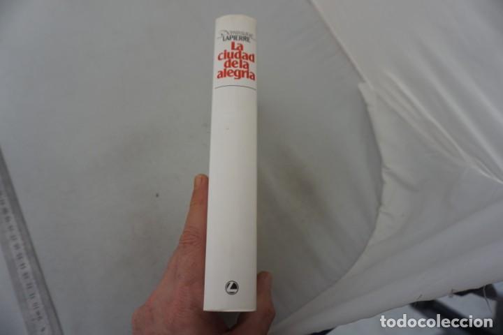 Libros: (14D) - LA CIUDAD DE LA ALEGRIA - DOMINIQUE LAPIERRE / CIRCULO DE LECTORES - Foto 2
