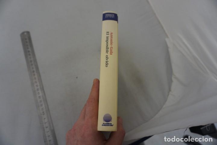 Libros: (14D) - EL IMPOSIBLE OLVIDO - ANTONIO GALA / PLANETA - Foto 2