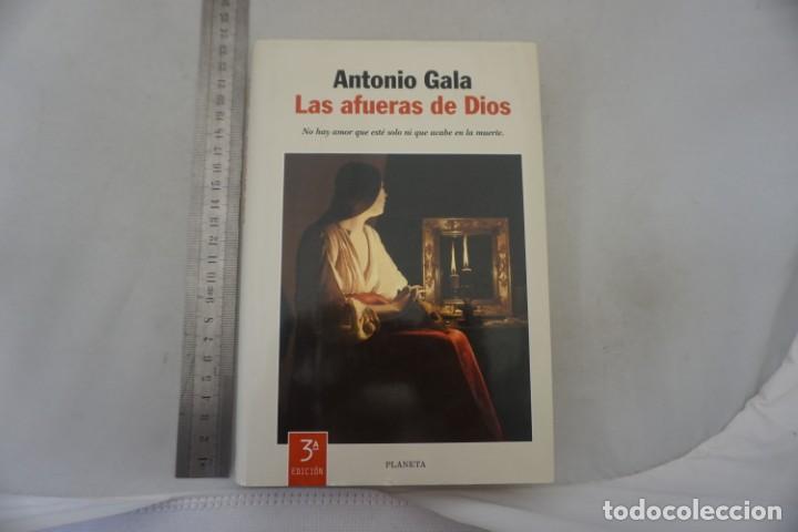Libros: (14D) - LAS AFUERAS DE DIOS - ANTONIO GALA / PLANETA - Foto 1