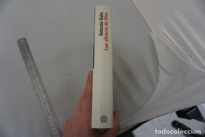 Libros: (14D) - LAS AFUERAS DE DIOS - ANTONIO GALA / PLANETA - Foto 2
