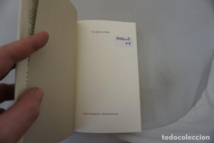 Libros: (14D) - LAS AFUERAS DE DIOS - ANTONIO GALA / PLANETA - Foto 3