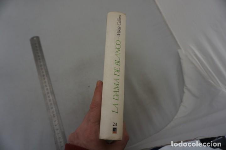 Libros: (14D) - LA DAMA DE BLANCO - WILKIE COLLINS / MONTESINOS - Foto 2