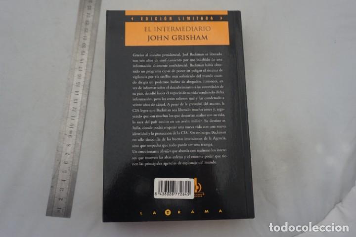 Libros: (14E) - EL INTERMEDIARIO - JOHN GRISHAM / EDICIONES B - Foto 5