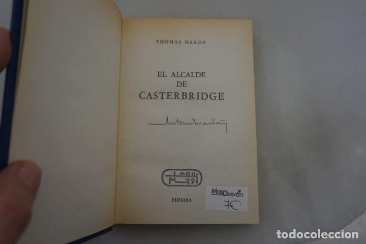 Libros: (14E) - EL ALCALDE DE CASTERBRIDGE - THOMAS HARDY / EDHASA - Foto 3
