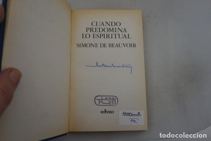 Libros: (14E) - CUANDO PREDOMINA LO ESPIRITUAL - SIMONE DE BEAUVOIR / EDHASA - Foto 3