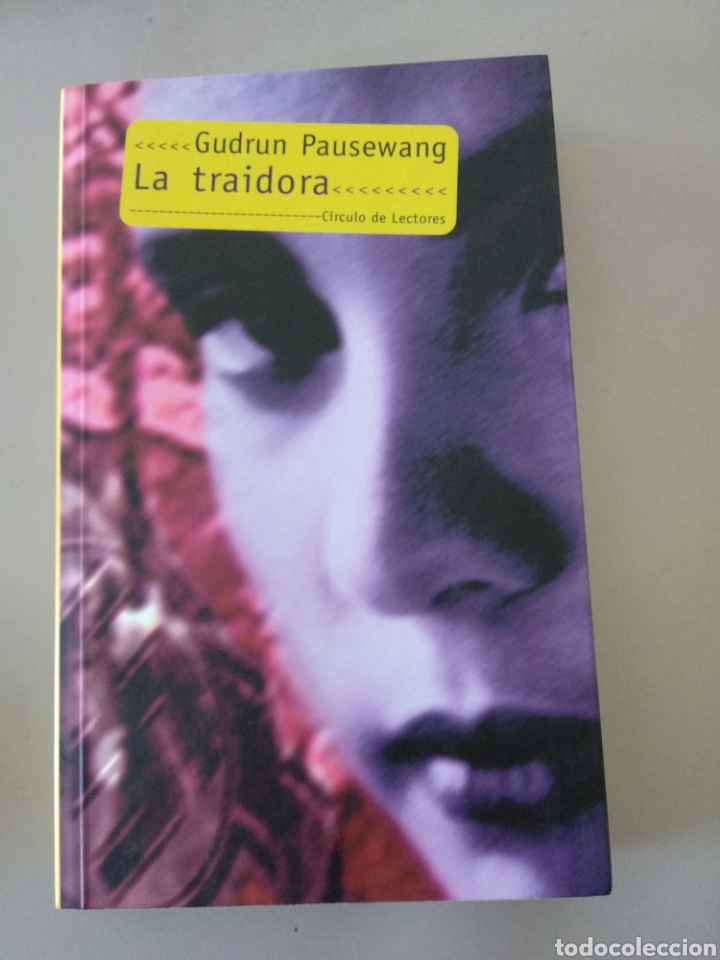 Libros: LA TRAIDORA (GUDRUN PAUSEWAND) - Foto 1