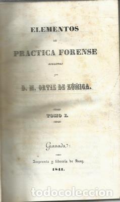 Libros: Elementos de pr&aacute;ctica forense. 2 tomos - ORTIZ DE ZU&Ntilde;IGA, M. - Foto 2