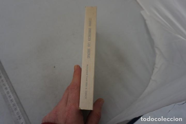 Libros: (14F) - CUANDO ENMUDECEN LAS SIRENAS - MAXENCE VAN DER MEERSCH / EDICIONES GP - Foto 2