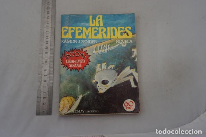 Libros: (14F) - LAS EFEMERIDES - RAMON J. SENDER / SEDMAY EDICIONES - Foto 1