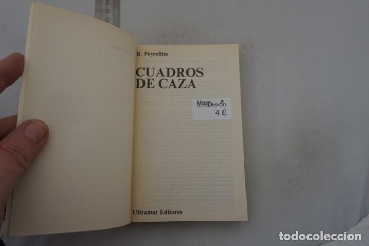 Libros: (14F) - CUADROS DE CAZA - R. PEYREFITTE / ULTRAMAR EDICIONES - Foto 3