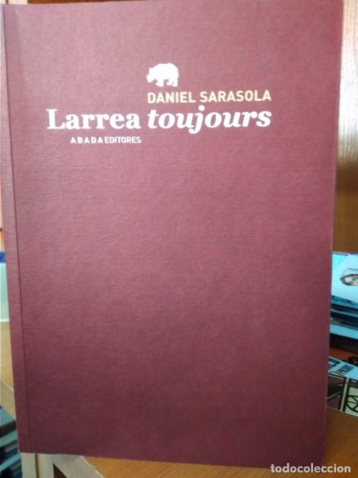 Libros: La rrea toujours, Daniel Sarasola, Abada editores - Foto 1