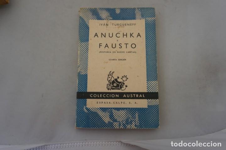 Libros: (15C) - COLECCION AUSTRAL / ANUCHKA Y FAUSTO - IVAN TURGUENEFF - Foto 1