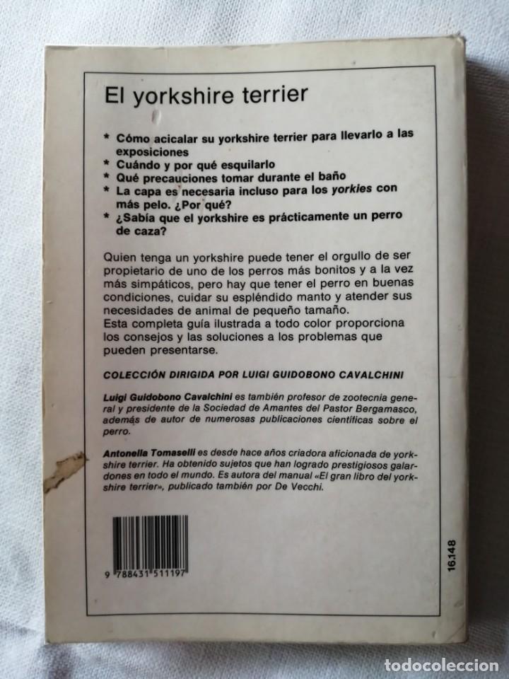 Libros: PERROS DE RAZA - EL YORKSHIRE TERRIER - ANTONELLA TOMASELLI - Foto 2