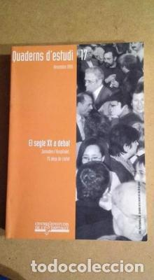 Libros: EL SEGLE XX A DEBAT, Jornades l'Hospitalet 75 anys de ciutat