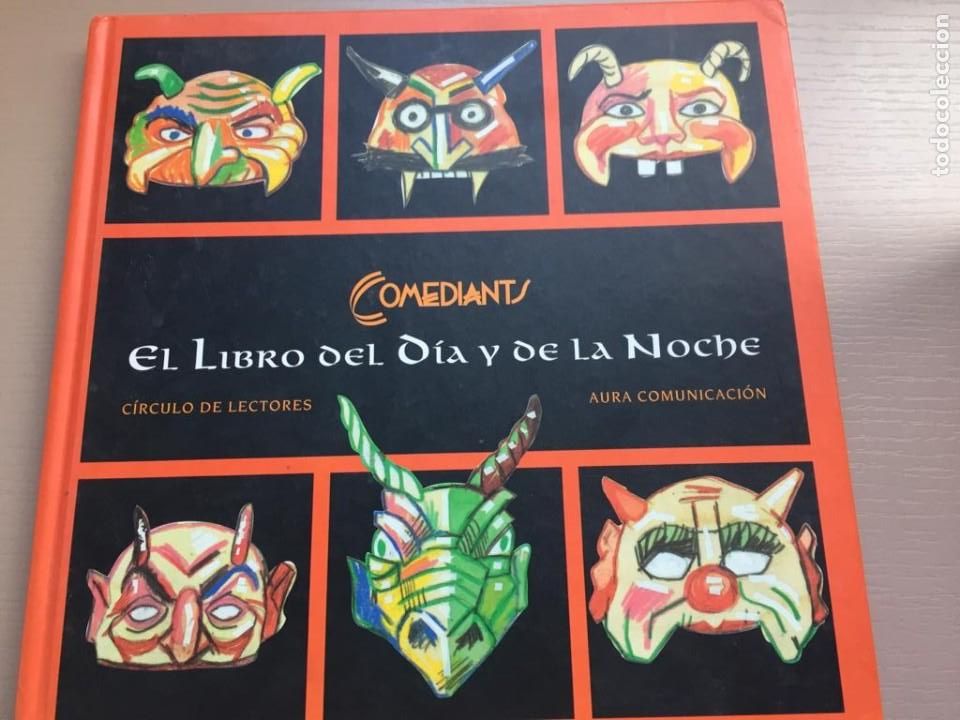 Libros: Comediants - El libro del d&iacute;a y la noche - - Foto 1