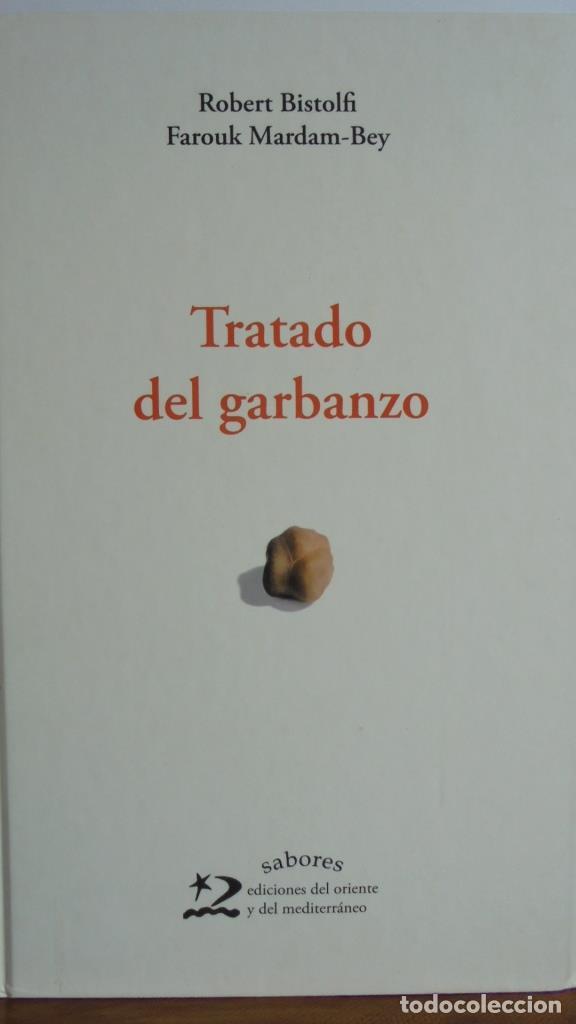 Libros: TRATADO DEL GARBANZO - ROBERT BISTOLFI / FAROUK MARDAM-BEY - Foto 1