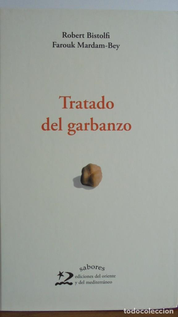 Libros: TRATADO DEL GARBANZO - ROBERT BISTOLFI / FAROUK MARDAM-BEY - Foto 1
