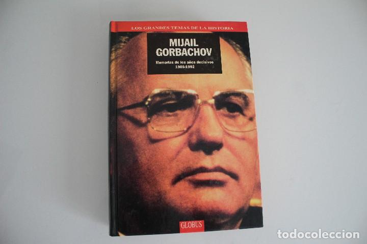 Libros: MIJAIL GORBACHOV - Foto 1