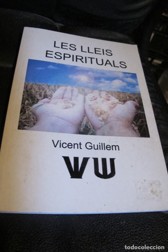 Libros: LES LLEIS ESPIRITUALS. VICENT GUILLEM. - Foto 1