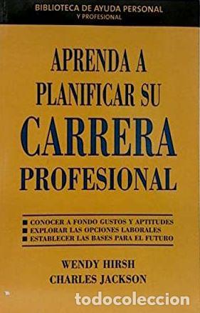 Libros: APRENDA A PLANIFICAR SU CARRERA PROFESIONAL - CHARLES JACKSON - Foto 1