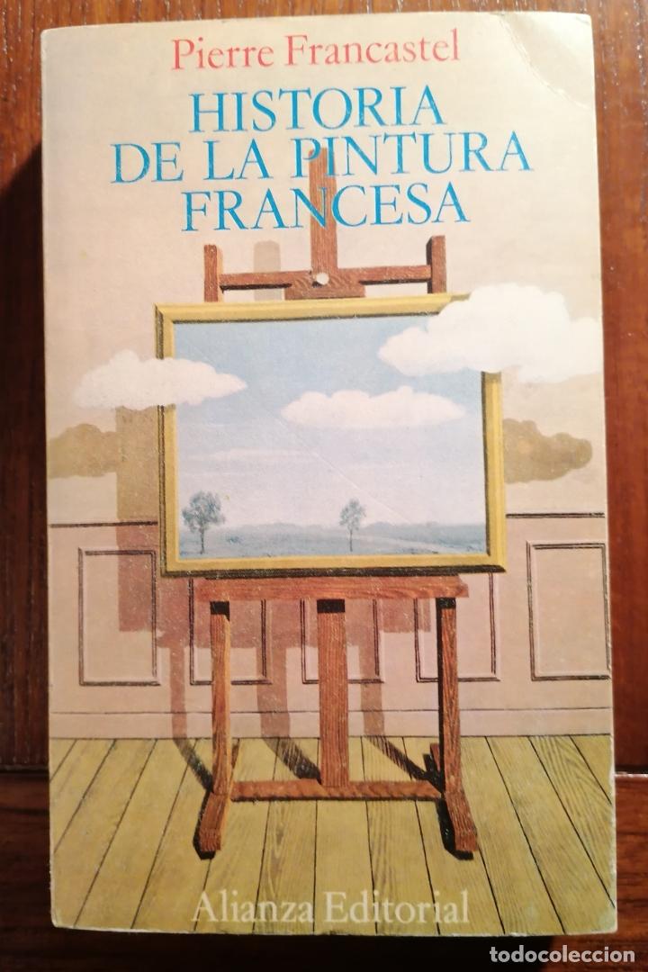 Libros: HISTORIA DE LA PINTURA FRANCESA. Pierre Francastel. - Foto 1