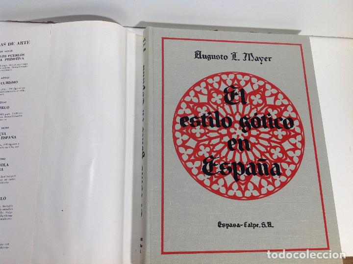 Libros: EL ESTILO GOTICO EN ESPA&Ntilde;A MAYER AUGUSTO L 1929 - Foto 247