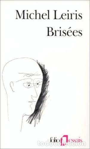 Libros: BRISEES. - LEIRIS, Michel. - Foto 1