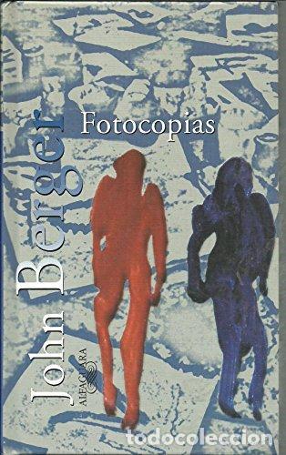 Libros: FOTOCOPIAS. - BERGER, John. - Foto 1