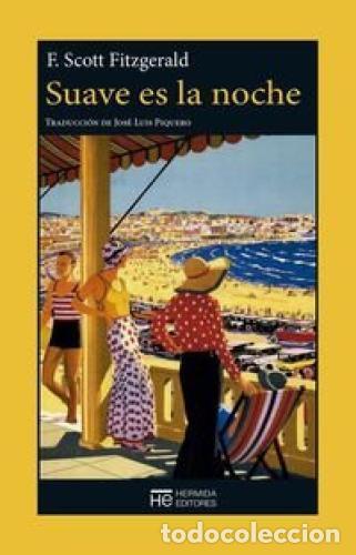 Libros: SUAVE ES LA NOCHE. - FITZGERALD, F. Scott. - Foto 1