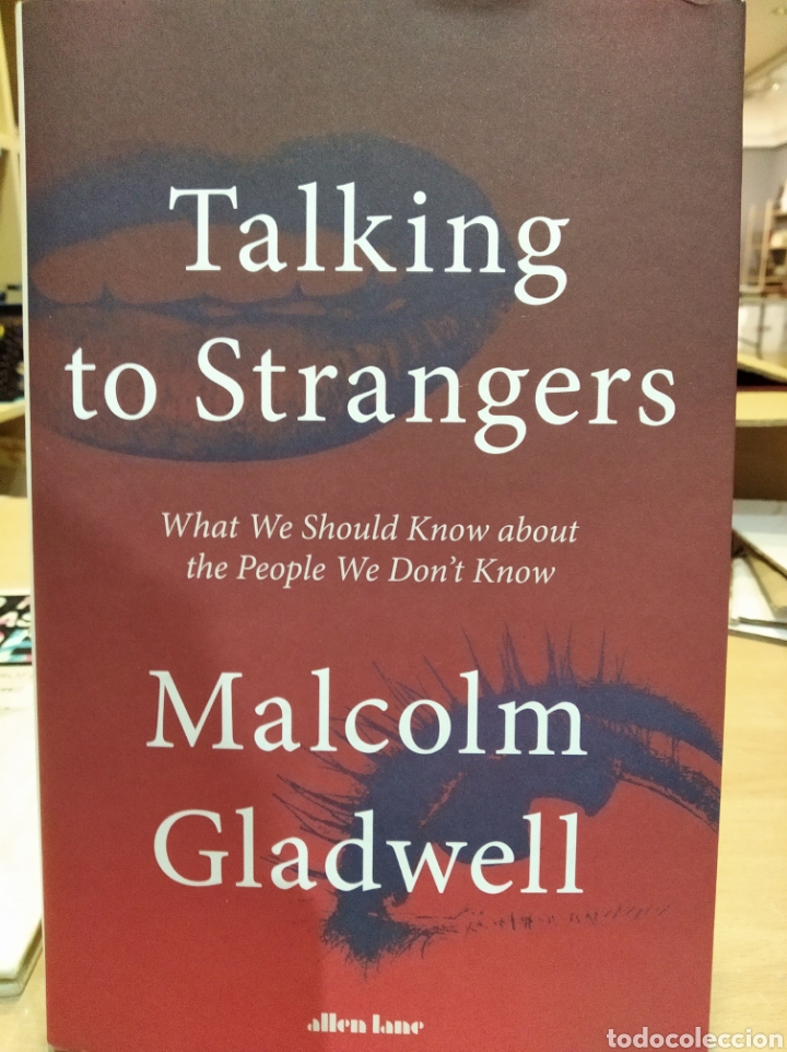 Libros: Talking to Strangers. Malcolm gladwell - Foto 1