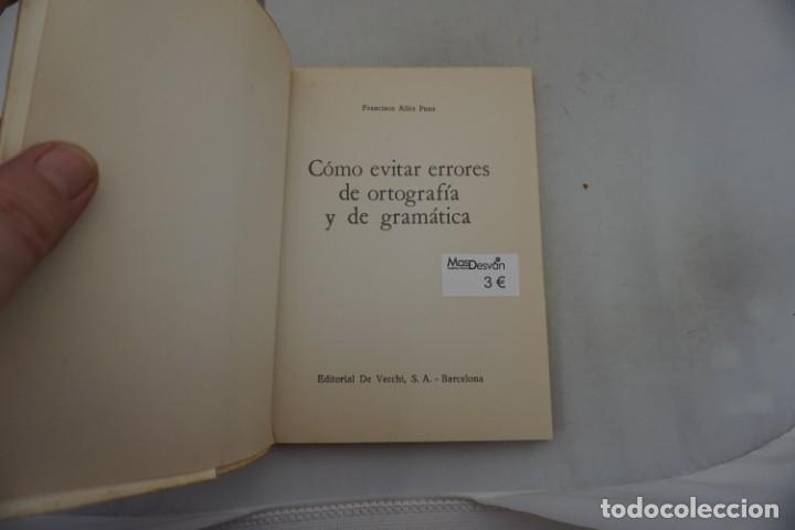 Libros: (15F) - COMO EVITAR ERRORES DE ORTOGRAFIA Y DE GRAMATICA / EDITORIAL DE VECCHI - Foto 3