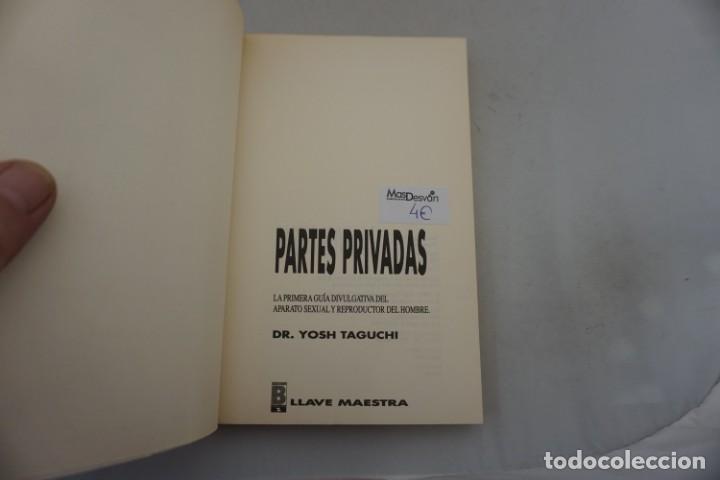 Libros: (15F) - PARTES PRIVADAS - DR. YOSH TAGUCHI / EDICIONES B - Foto 3