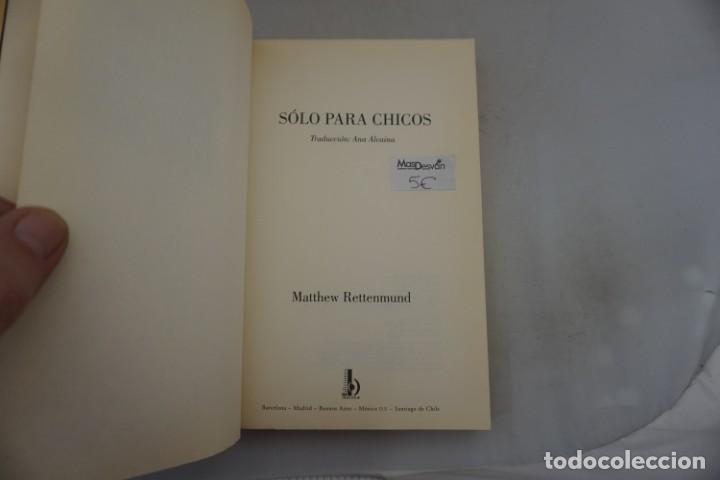 Libros: (15F) - SOLO PARA CHICOS - MATTHEW RETTENMUND / EDICIONES B - Foto 3